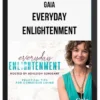 Gaia – Everyday Enlightenment