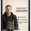 Libidoprotocol – Libido & Erection Sensitivity Reset – The 60-Day Recovery Blueprint