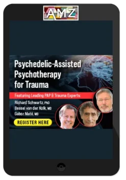 Pesi – Psychedelic-Assisted Psychotherapy for Trauma: Essential Insights into Ketamine, MDMA, Psilocybin, & More