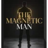Talmadge Harper – CSCT 6: The Magnetic Man – Masculine Identity Protocol for Silent Attraction