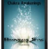 Brainwave-Sync – Chakra Meditations Complete Collection