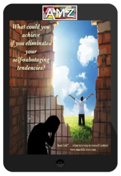 InnerTalk – Self-Sabotage (Eliminating Self-Sabotage)